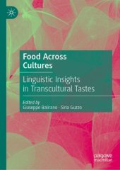 book Food Across Cultures: Linguistic Insights in Transcultural Tastes