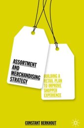 book Assortment and Merchandising Strategy: Building a Retail Plan to Improve Shopper Experience