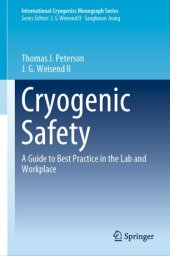 book Cryogenic Safety: A Guide to Best Practice in the Lab and Workplace