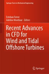 book Recent Advances in CFD for Wind and Tidal Offshore Turbines