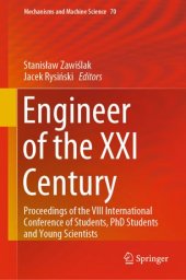 book Engineer of the XXI Century: Proceedings of the VIII International Conference of Students, PhD Students and Young Scientists