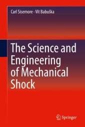 book The Science and Engineering of Mechanical Shock