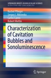 book Characterization of Cavitation Bubbles and Sonoluminescence