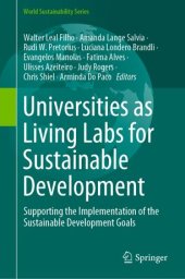 book Universities as Living Labs for Sustainable Development: Supporting the Implementation of the Sustainable Development Goals