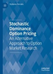 book Stochastic Dominance Option Pricing: An Alternative Approach to Option Market Research