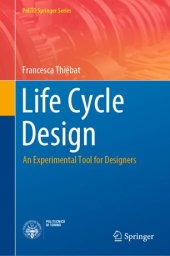 book Life Cycle Design: An Experimental Tool for Designers