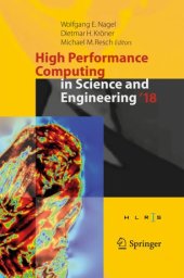 book High Performance Computing in Science and Engineering ' 18: Transactions of the High Performance Computing Center, Stuttgart (HLRS) 2018