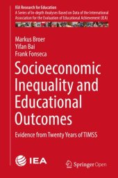 book Socioeconomic Inequality and Educational Outcomes: Evidence from Twenty Years of TIMSS