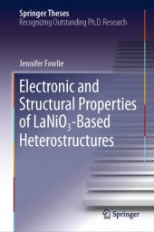 book Electronic and Structural Properties of LaNiO₃-Based Heterostructures