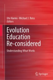 book Evolution Education Re-considered: Understanding What Works