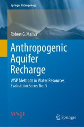 book Anthropogenic Aquifer Recharge: WSP Methods in Water Resources Evaluation Series No. 5