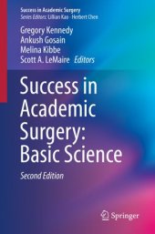 book Success in Academic Surgery: Basic Science