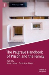 book The Palgrave Handbook of Prison and the Family