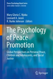 book The Psychology of Peace Promotion: Global Perspectives on Personal Peace, Children and Adolescents, and Social Justice