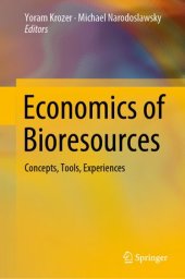 book Economics of Bioresources: Concepts, Tools, Experiences