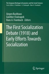 book The First Socialization Debate (1918) and Early Efforts Towards Socialization