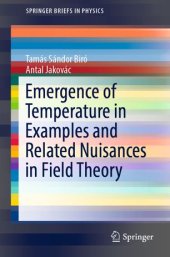 book Emergence of Temperature in Examples and Related Nuisances in Field Theory