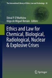 book Ethics and Law for Chemical, Biological, Radiological, Nuclear & Explosive Crises