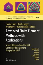 book Advanced Finite Element Methods with Applications: Selected Papers from the 30th Chemnitz Finite Element Symposium 2017