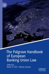 book The Palgrave Handbook of European Banking Union Law