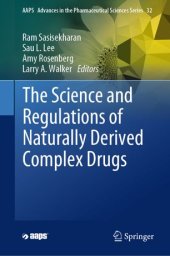 book The Science and Regulations of Naturally Derived Complex Drugs