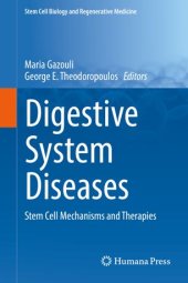 book Digestive System Diseases: Stem Cell Mechanisms and Therapies