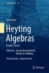 book Heyting Algebras: Duality Theory