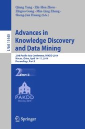 book Advances in Knowledge Discovery and Data Mining: 23rd Pacific-Asia Conference, PAKDD 2019, Macau, China, April 14-17, 2019, Proceedings, Part II