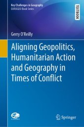 book Aligning Geopolitics, Humanitarian Action and Geography in Times of Conflict