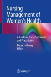 book Nursing Management of Women’s Health: A Guide for Nurse Specialists and Practitioners