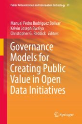 book Governance Models for Creating Public Value in Open Data Initiatives