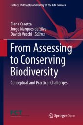 book From Assessing to Conserving Biodiversity: Conceptual and Practical Challenges