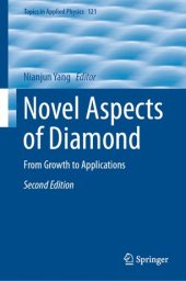 book Novel Aspects of Diamond: From Growth to Applications