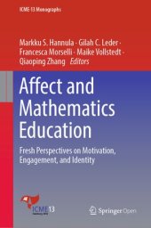 book Affect and Mathematics Education: Fresh Perspectives on Motivation, Engagement, and Identity