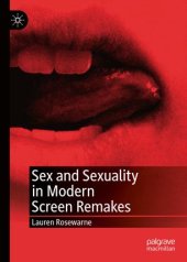 book Sex and Sexuality in Modern Screen Remakes