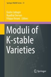 book Moduli of K-stable Varieties