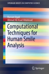 book Computational Techniques for Human Smile Analysis