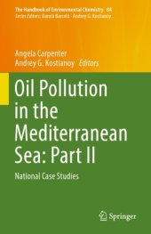 book Oil Pollution in the Mediterranean Sea: Part II