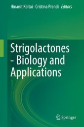 book Strigolactones - Biology and Applications