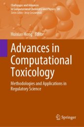 book Advances in Computational Toxicology: Methodologies and Applications in Regulatory Science