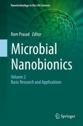 book Microbial Nanobionics: Volume 2, Basic Research and Applications