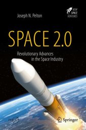 book Space 2.0: Revolutionary Advances in the Space Industry