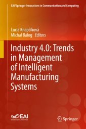 book Industry 4.0: Trends in Management of Intelligent Manufacturing Systems