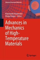 book Advances in Mechanics of High-Temperature Materials