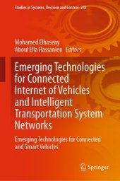 book Emerging Technologies for Connected Internet of Vehicles and Intelligent Transportation System Networks: Emerging Technologies for Connected and Smart Vehicles