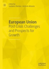 book European Union: Post Crisis Challenges and Prospects for Growth