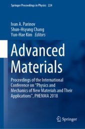 book Advanced Materials: Proceedings of the International Conference on “Physics and Mechanics of New Materials and Their Applications”, PHENMA 2018