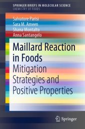 book Maillard Reaction in Foods: Mitigation Strategies and Positive Properties