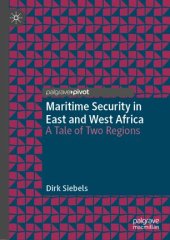 book Maritime Security in East and West Africa: A Tale of Two Regions