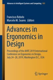 book Advances in Ergonomics in Design: Proceedings of the AHFE 2019 International Conference on Ergonomics in Design, July 24-28, 2019, Washington D.C., USA